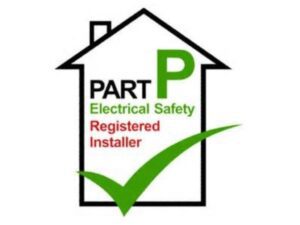 Day & Knight are a Part P Electrical Safety Registered Installer